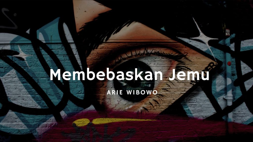 Membebaskan Jemu