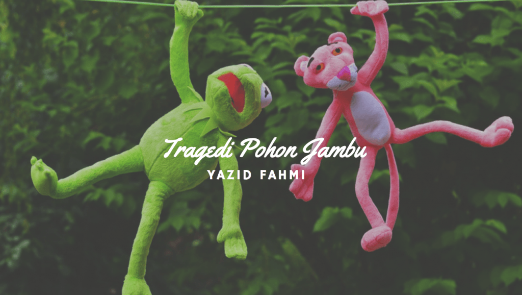 tragedi pohon jambu